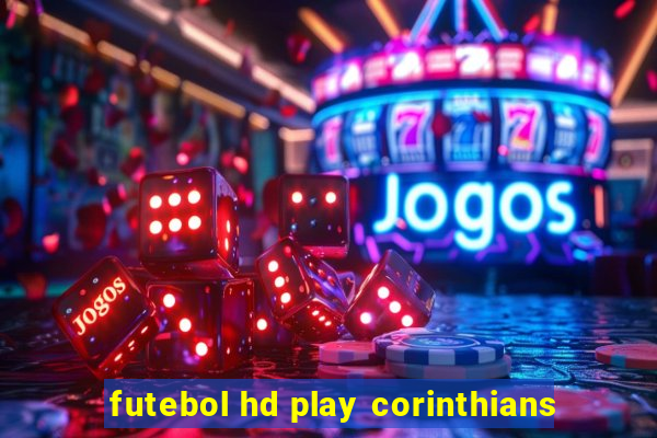 futebol hd play corinthians